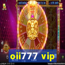 oii777 vip